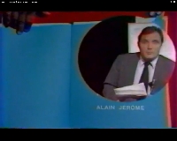   Alain JEROME = Animateur de l'émisson LES DOSSIERS DE L'ÉCRAN  