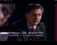   De Maistre Philippe = Délégué à l'Espace Aérien  
