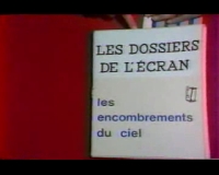   Thème = Les encombrements du ciel  