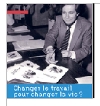 Changer le travail pour changer la vie ?